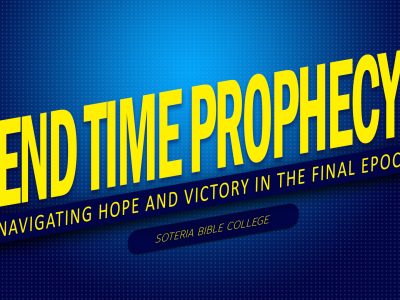 END-TIME PROPHECY: NAVIGATING HOPE AND VICTORY IN THE FINAL EPOCH