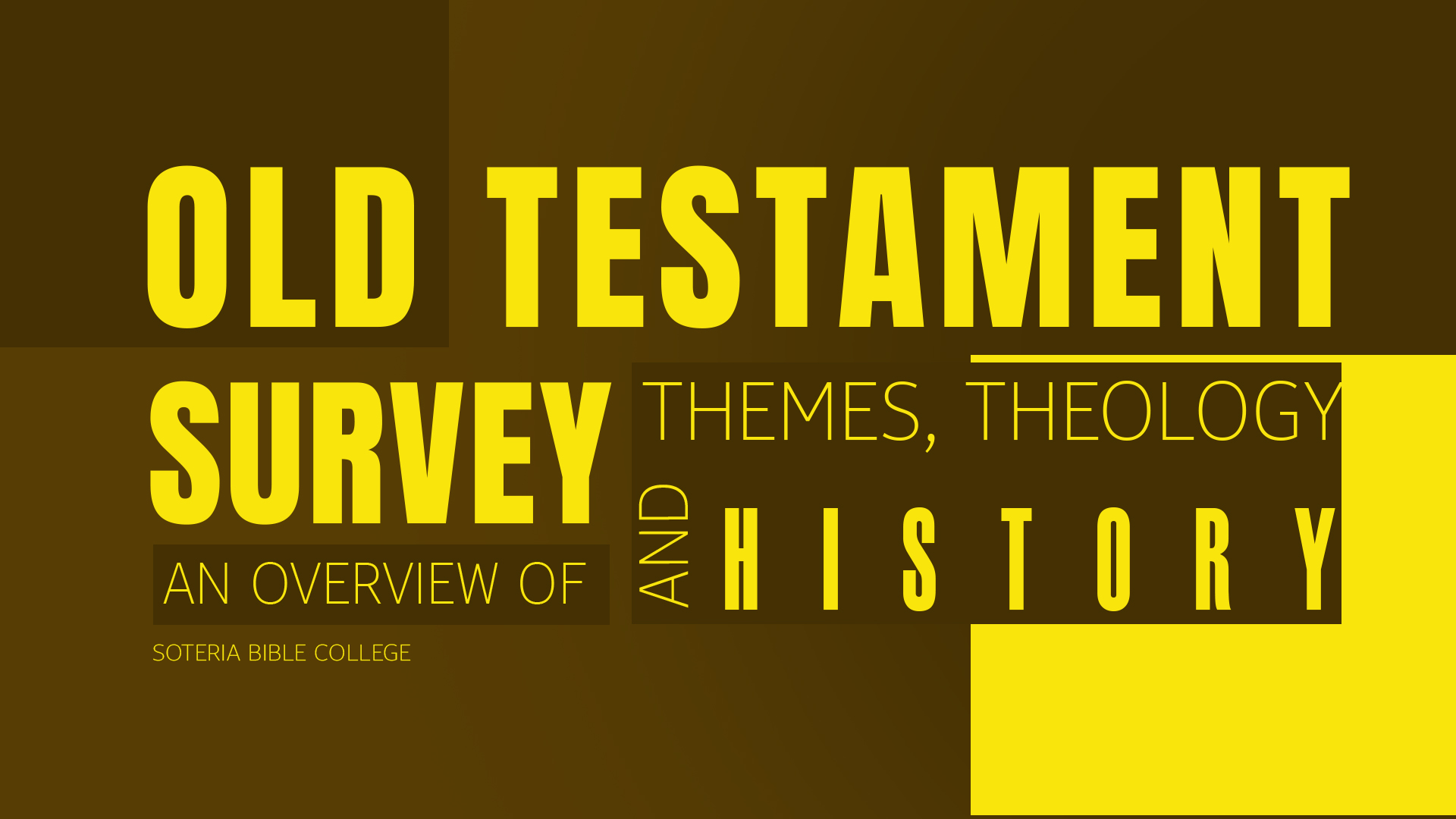 18 Old Testament Survey An Overview of Themes Theology and History