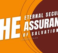 Eternal Security: The Assurance of Salvation