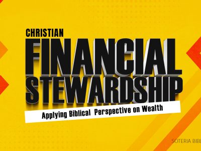 Christian Financial Stewardship: A Biblical Perspective on Wealth