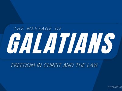 The Message of Galatians: Freedom in Christ and the Law.