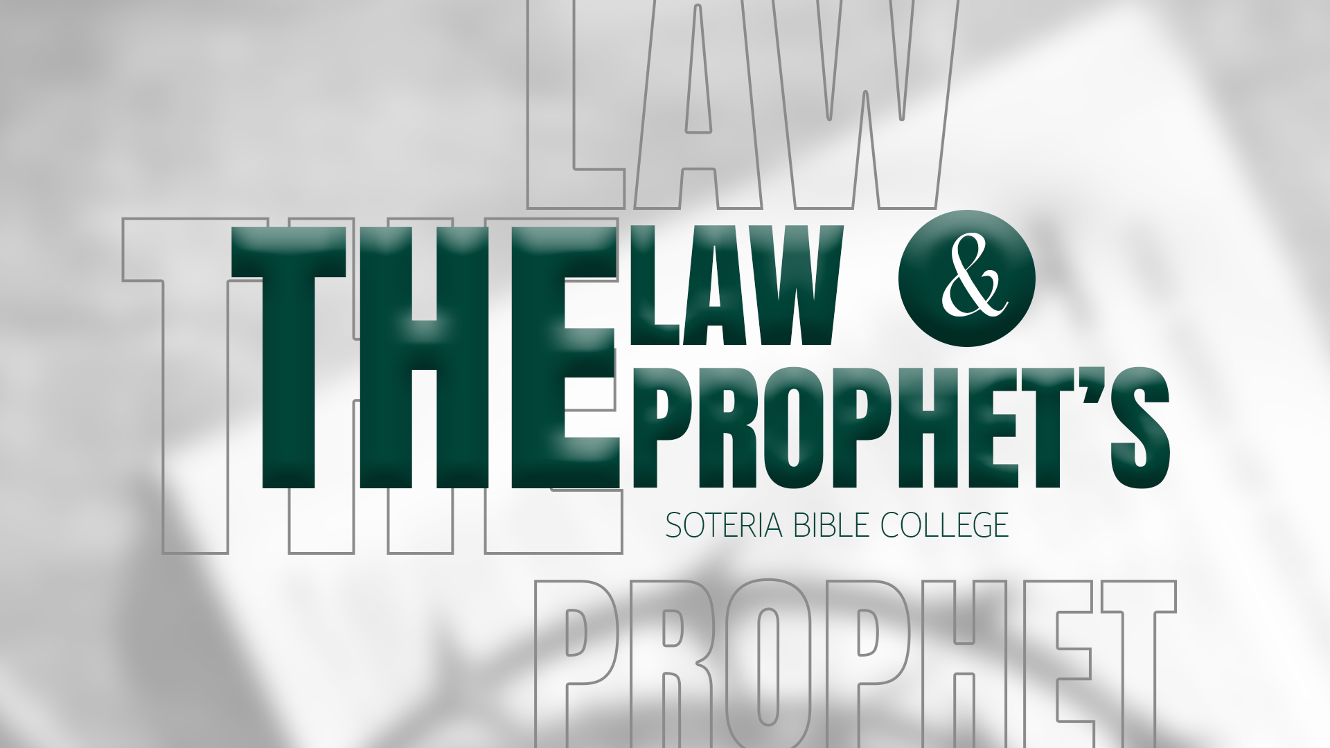 THE LOW AND PROPHETS